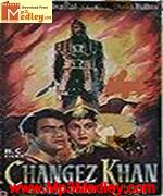 Changez Khan 1957 song download